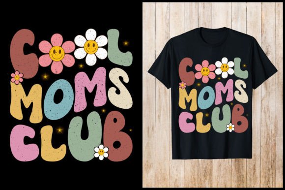 Cool Moms Club T-Shirt Design: The Ultimate Creative Asset for Modern Brands